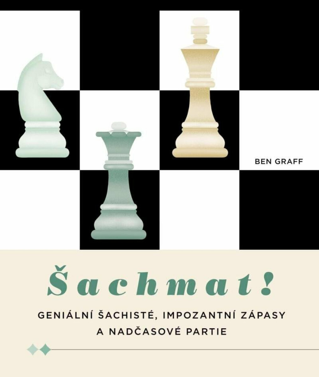 Šachmat! - Ben Graff