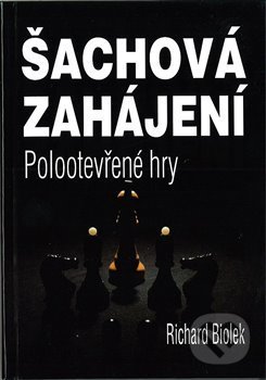 Šachová zahájení - Polootevřené hry