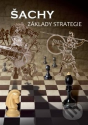 Šachy - Základy strategie