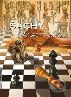 Šachy - Základy taktiky