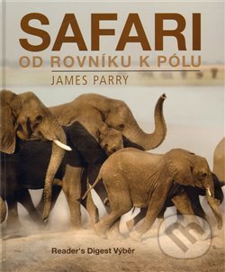 Safari od rovníku k pólu
