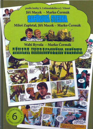 Safírová stezka / Záhada smaragdového jezírka