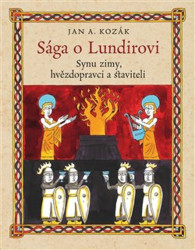 Sága o Lundirovi (Synu zimy, hvězdopravci a staviteli) - kniha z kategorie Mýty, pověsti a legendy