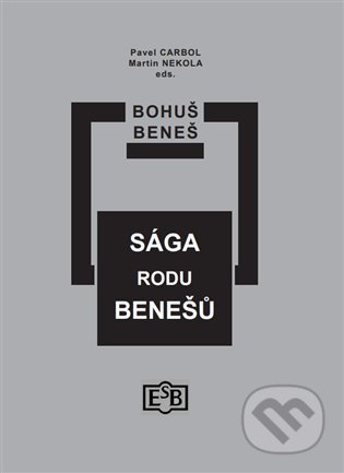 Sága rodu Benešů