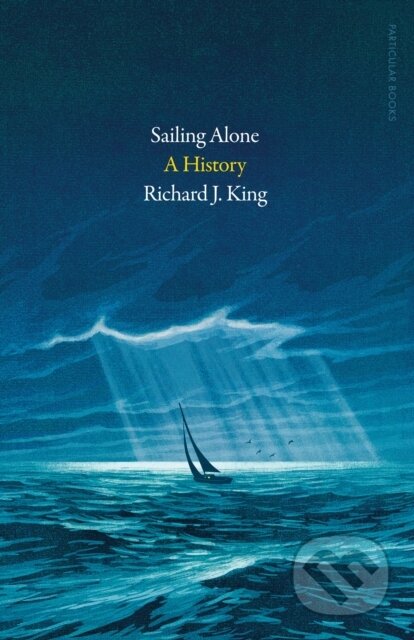 Sailing Alone (A History)