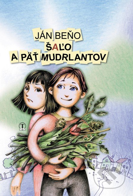 Šaľo a päť mudrlantov