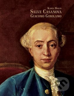 Salve Casanova. Giacomo Girolamo