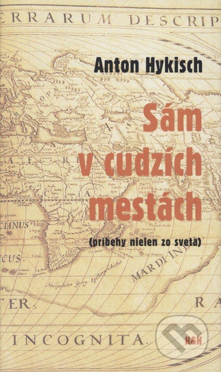 Sám v cudzích mestách (Príbehy nielen zo sveta)