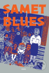 Samet blues (Drsná devadesátá v povídkách Romů)