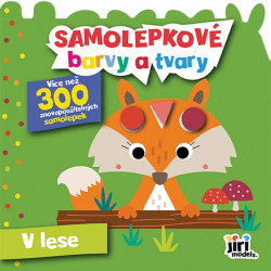 Samolepkové barvy a tvary: V lese - kniha z kategorie Samolepky