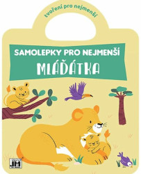 Samolepky pro nejmenší: Mláďátka - kniha z kategorie Samolepky