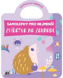 Samolepky pro nejmenší: Zvířátka na zahradě - kniha z kategorie Samolepky