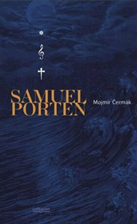 Samuel Porten - Vzpomínky na život, jaký byl a jaký mohl být