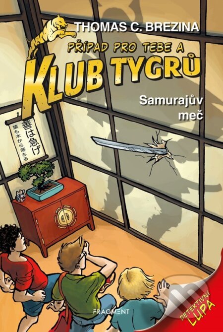 Samurajův meč (Případ pro Tebe a Klub Tygrů)