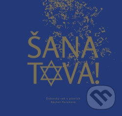 Šana Tova (Židovský rok v písních)
