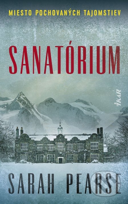 Sanatórium (Miesto pochovaných tajomstiev)