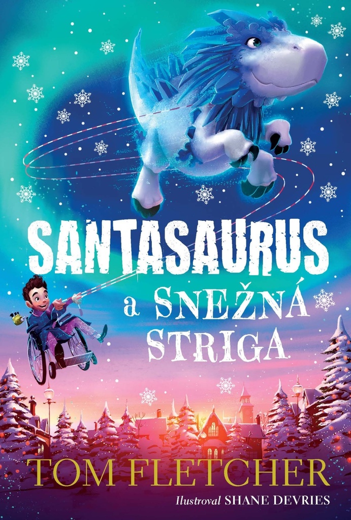 Santasaurus a Snežná striga (2. diel)