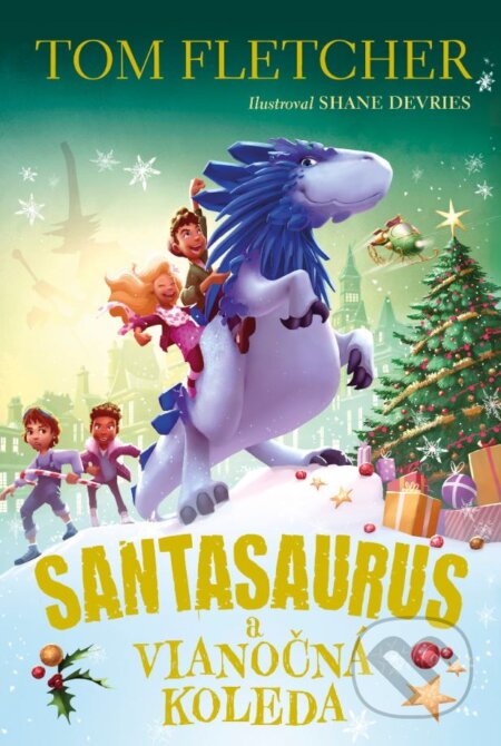 Santasaurus a vianočná koleda