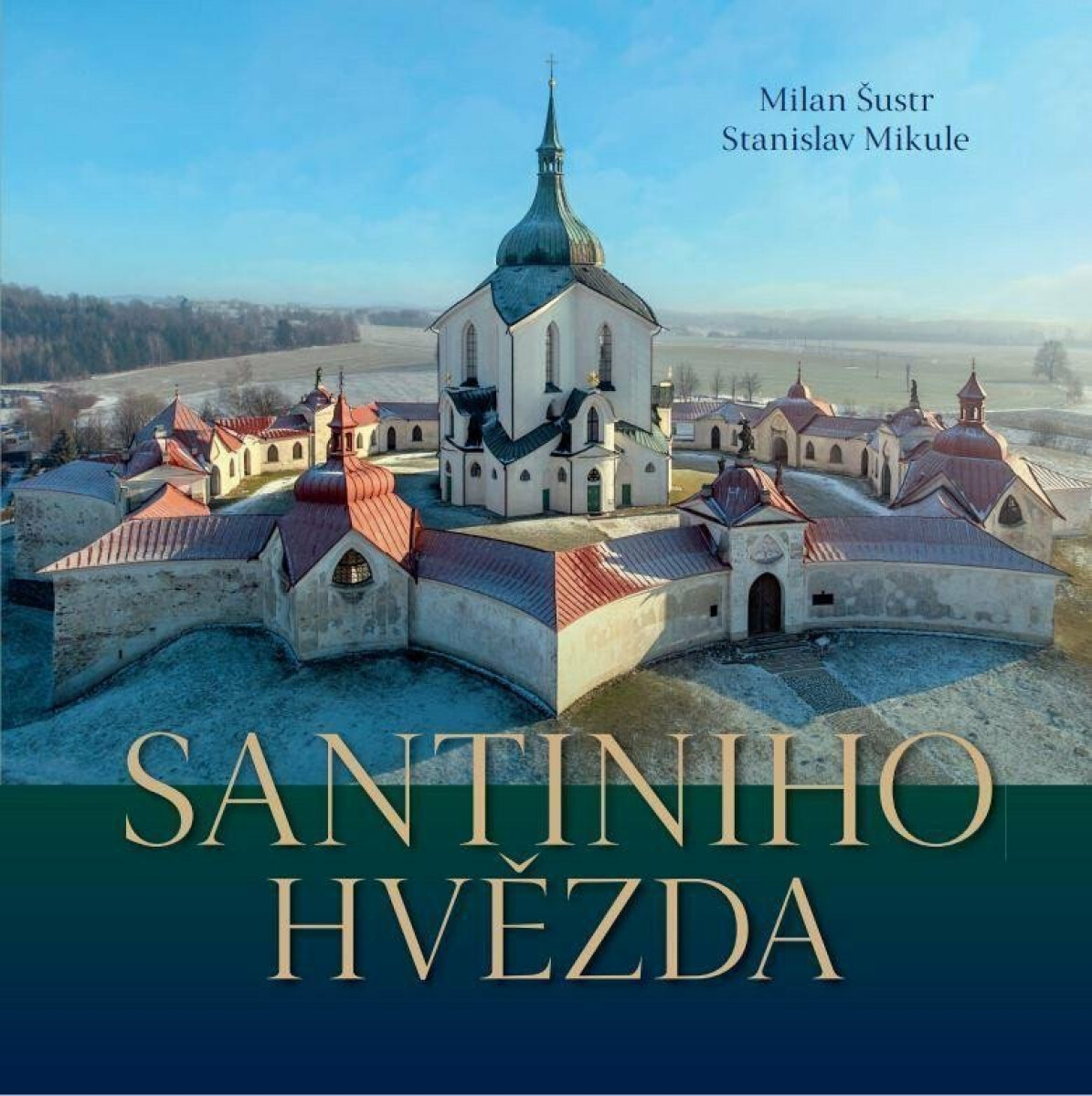 Santiniho hvězda - Stanislav Mikule