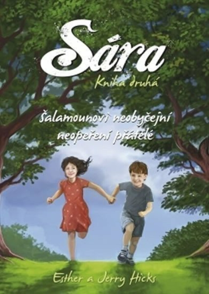 Sára. Kniha druhá - Jerry Hicks, Esther Hicks