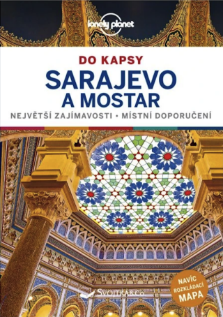 Sarajevo a Mostar do kapsy - Lonely Planet
