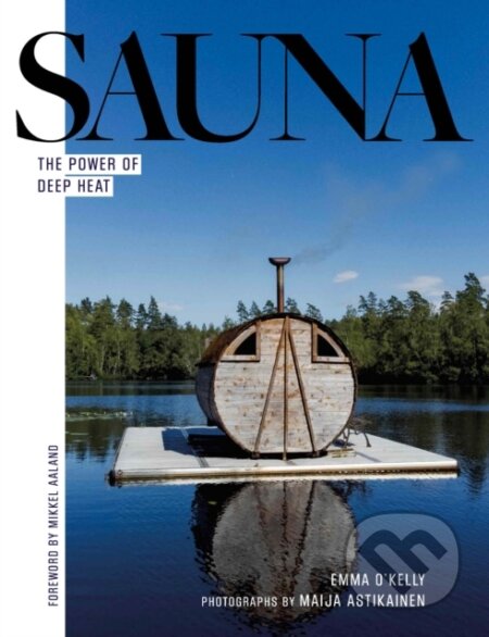 Sauna (The Power of Deep Heat)