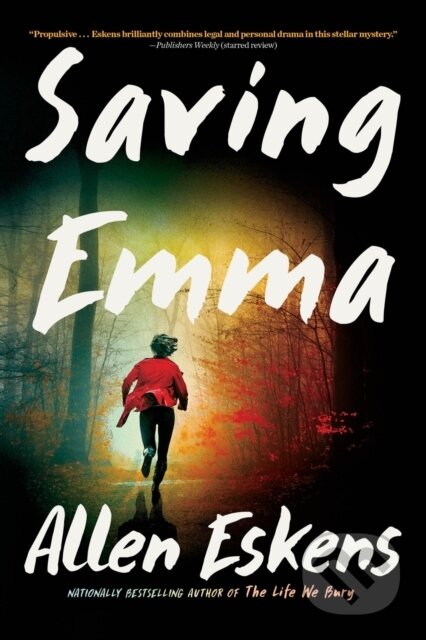 Saving Emma (A Novel)