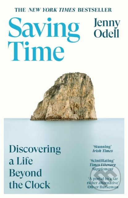 Saving Time (Discovering a Life Beyond the Clock)