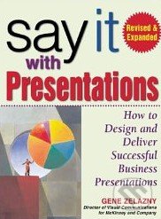Say It with Presentations