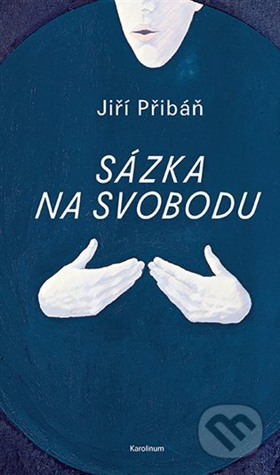 Sázka na svobodu