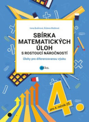 Sbírka matematických úloh s rostoucí náročností (Úlohy pro diferencovanou výuku) - kniha z kategorie 1. stupeň