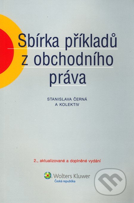Sbírka příkladů z obchodního práva (2. vydání)