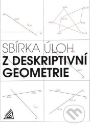 Sbírka úloh z deskriptivní geometrie