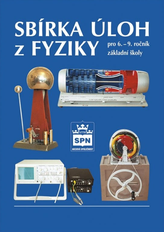 Sbírka úloh z fyziky pro 6.–9. r. ZŠ - František Jáchim, kolektiv autorů