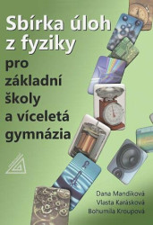 Sbírka úloh z fyziky pro ZŠ a víceletá gymnázia (kniha + CD) - kniha z kategorie 2. stupeň