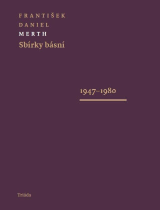 Sbírky básní 1947-1980 / 1980-1995 (komplet 2 svazky)