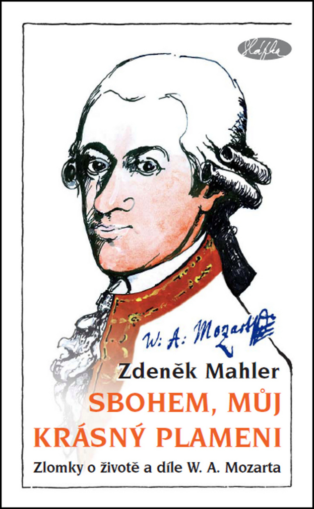 Sbohem, můj krásný plameni (W. A. Mozart)