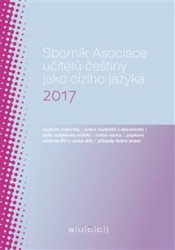 Sborník Asociace učitelů češtiny jako cizího jazyka 2017 - kniha z kategorie Jazykové učebnice a slovníky