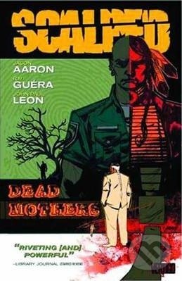 Scalped (Volume 3) (Dead Mothers)