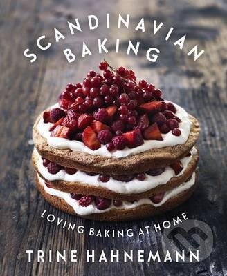 Scandinavian Baking (Loving Baking at Home)