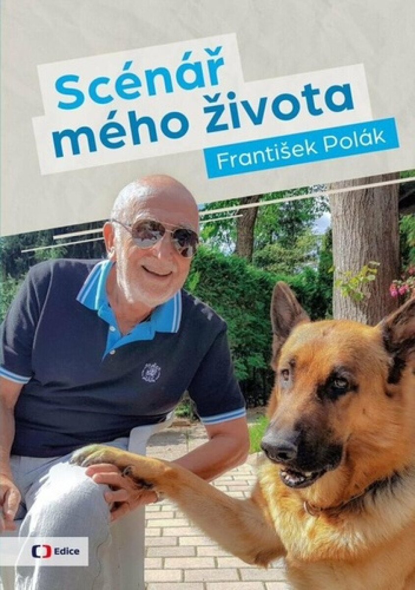 Scénář mého života / František Polák - František Polák