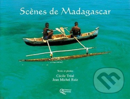 Scènes de Madagascar