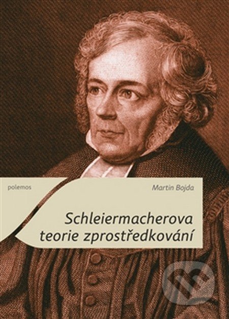 Schleiermacherova teorie zprostředkování