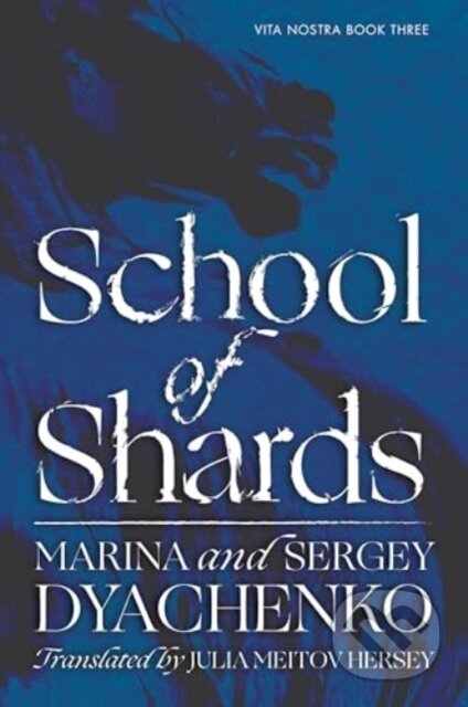 School of Shards (A Novel)