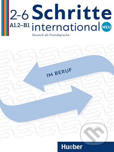 Schritte international Neu 2-6: Berufsmaterialien: Im Beruf - Buch A1.2
