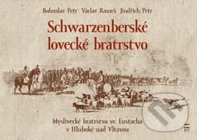 Schwarzenberské lovecké bratrstvo