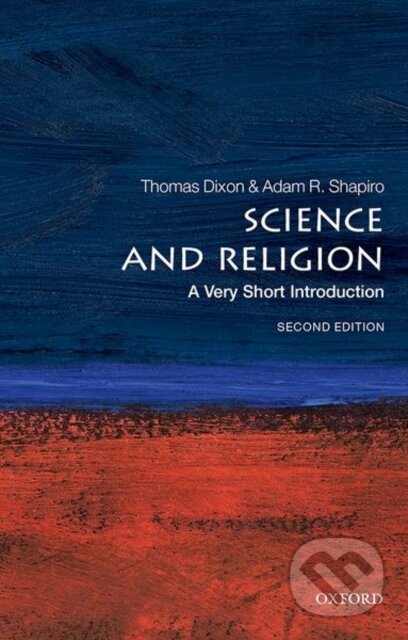 Science and Religion (A Very Short Introduction)