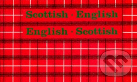 Scottish-English, English-Scottish