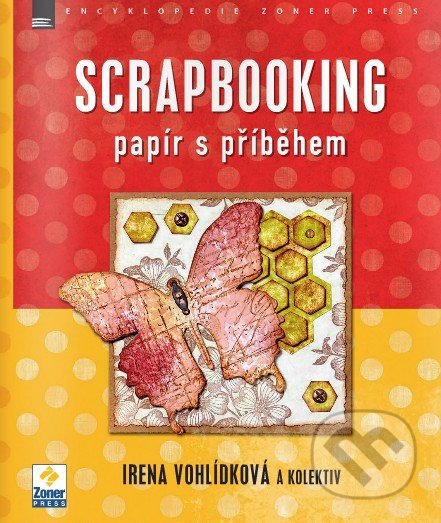 Scrapbooking (Papír s příběhem)
