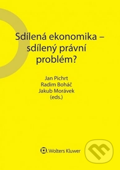 Sdílená ekonomika - sdílený právní problém?
